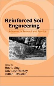 Cover of: Reinforced Soil Engineering: Advances in Research and Practice (Civil and Environmental Engineering)