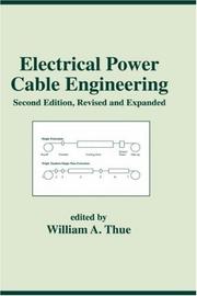 Cover of: Electrical Power Cable Engineering: Second by William A. Thue
