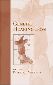 Cover of: Genetic Hearing Loss by Patrick J. Willems