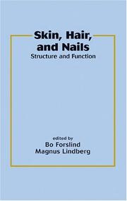 Cover of: Skin, Hair, and Nails (Basic and Clinical Dermatology, 26) by Bo Forslind