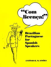 Com licença! by Antônio R. M. Simões