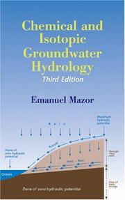 Cover of: Chemical and Isotopic Groundwater Hydrology, Third Edition (Books in Soils, Plants, and the Environment)