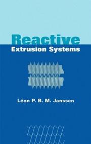 Cover of: Reactive extrusion systems