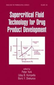 Cover of: Supercritical fluid technology for drug product development