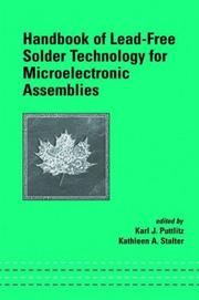 Cover of: Handbook of Lead-Free Solder Technology for Microelectronic Assemblies (Mechanical Engineering (Marcell Dekker)) by Karl J. Puttlitz, Kathleen A. Stalter, Karl J. Puttlitz, Kathleen A. Stalter