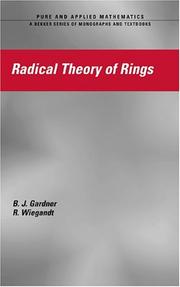 Cover of: Radical Theory of Rings (Pure and Applied Mathematics, 261) (Pure and Applied Mathematics) by J.W. Gardner, R. Wiegandt
