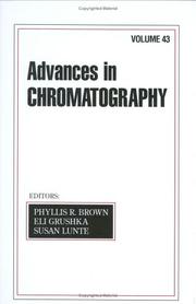 Cover of: Advances In Chromatography: Volume 43 (Advances in Chromatography)