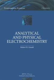 Cover of: Analytical and Physical Electrochemistry (Fundamental Sciences) by Hubert H. Girault