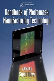 Cover of: Handbook of Photomask Manufacturing Technology by Syed A. Rizvi