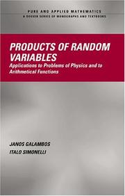 Products of random variables by János Galambos