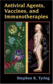 Cover of: Antiviral agents, vaccines, and immunotherapies