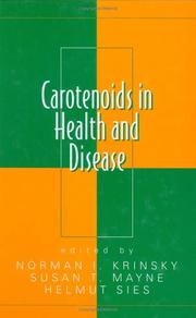 Carotenoids in health and disease by Norman I. Krinsky
