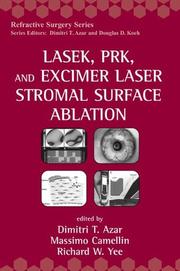 LASEK, PRK, and excimer laser stromal surface ablation