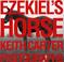 Cover of: Ezekiel's Horse (Wittliff Gallery of Southwestern and Mexican Photography Series