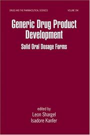 Cover of: Generic Drug Development: Solid Oral Dosage Forms (Drugs and the Pharmaceutical Sciences)