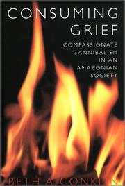 Consuming Grief by Beth A. Conklin