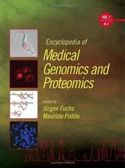 Cover of: Encyclopedia of medical genomics and proteomics by edited by Jurgen Fuchs, Maurizio Podda.