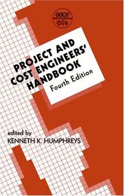 Cover of: Project and cost engineers' handbook by edited by Kenneth K. Humphreys.