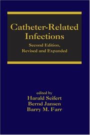 Catheter-related infections by Harald Seifert