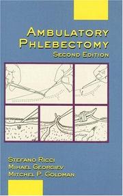 Cover of: Ambulatory phlebectomy