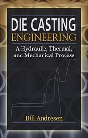 Cover of: Die Cast Engineering by William Andresen