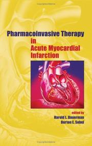 Cover of: Pharmacoinvasive therapy in acute myocardial infarction