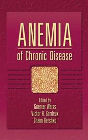 Cover of: Anemia of Chronic Disease (Basic and Clincal Oncology)