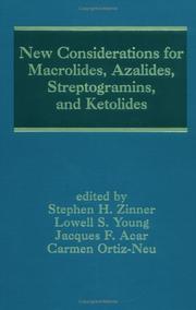 Cover of: New considerations for macrolides, azalides, streptogramins, and ketolides