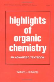 Cover of: Highlights of organic chemistry: an advanced textbook