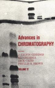 Cover of: Advances in Chromatography by J. Calvin Giddings, J. Calvin Giddings