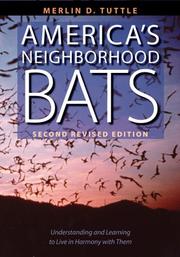 Cover of: America's neighborhood bats: understanding and learning to live in harmony with them