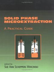 Cover of: Solid Phase Microextraction by Sue Ann Wercinski