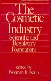 Cover of: The Cosmetic industry by edited by Norman F. Estrin.
