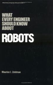 Cover of: What every engineer should know about robots