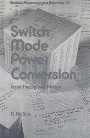 Cover of: Switch mode power conversion: basic theory and design