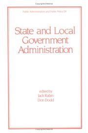 Cover of: State and local government administration by edited by Jack Rabin, Don Dodd.