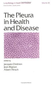 The Pleura in health and disease by Jacques Chretien