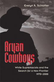 Cover of: Aryan Cowboys by Evelyn A. Schlatter