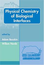 Cover of: Physical Chemistry of Biological Interfaces