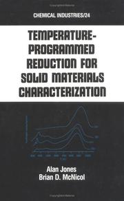 Cover of: Temperature-programmed reduction for solid materials characterization
