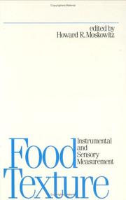 Cover of: Food texture: instrumental and sensory measurement