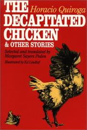 Cover of: The Decapitated Chicken and Other Stories (Texas Pan American Series) by Horacio Quiroga