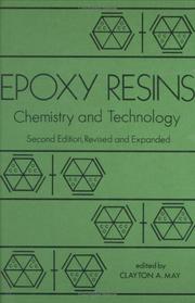 Cover of: Epoxy resins: chemistry and technology.