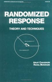 Randomized response by Arijit Chaudhuri