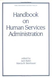 Cover of: Handbook on Human Service Administration (Public Policy Administration and Public Policy, Vol 34)