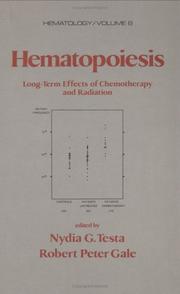 Cover of: Hematopoiesis: long-term effects of chemotherapy and radiation