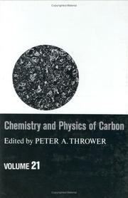 Cover of: Chemistry and Physics of Carbon by Peter A. Thrower