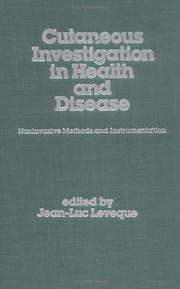 Cover of: Cutaneous Investigation in Health and Disease (Clinical Dermatology)