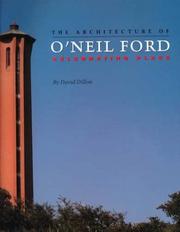 Cover of: The architecture of O'Neil Ford: celebrating place