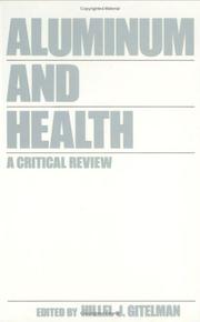 Cover of: Aluminum and health by edited by Hillel J. Gitelman.